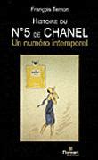 histoire du n5 de chanel un numero intemporel livre numerique|Histoire du N°5 de Chanel ; un numéro intemporel .